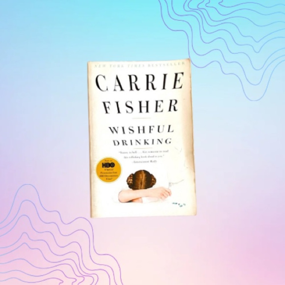 CARRIE FISHER Wishful Drinking Paperback Book